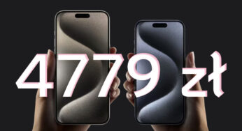 HIT: iPhone 15 Pro za 4799 zł