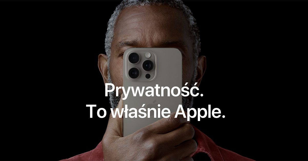 10 najważniejszych funkcji Apple chroniących Twoją prywatność