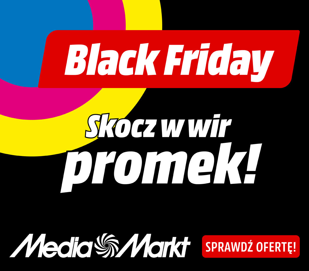 Black Friday w MediaMarkt – wielki finał i najlepsze promocje