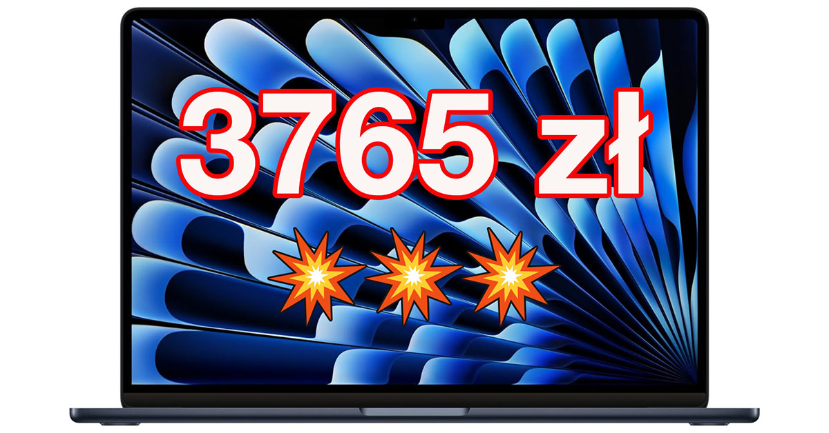 OKAZJA DNIA: MacBook Air z M4 za 3765 zł