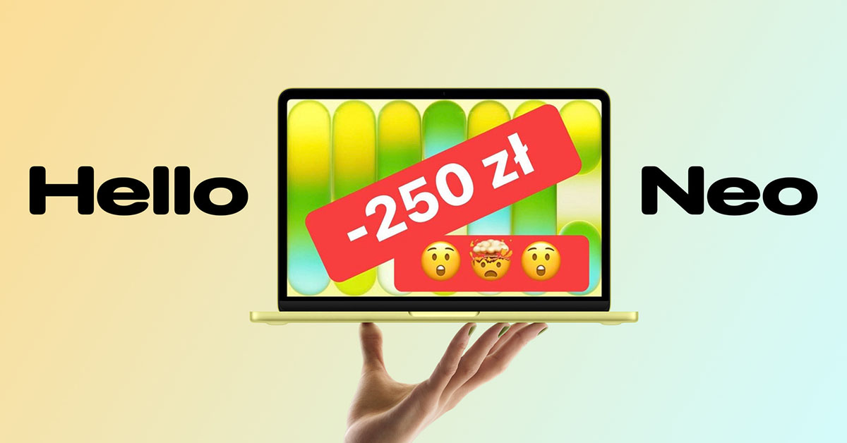 MacBook Neo tańszy o 250 zł ze specjalnym kodem tylko dla Was