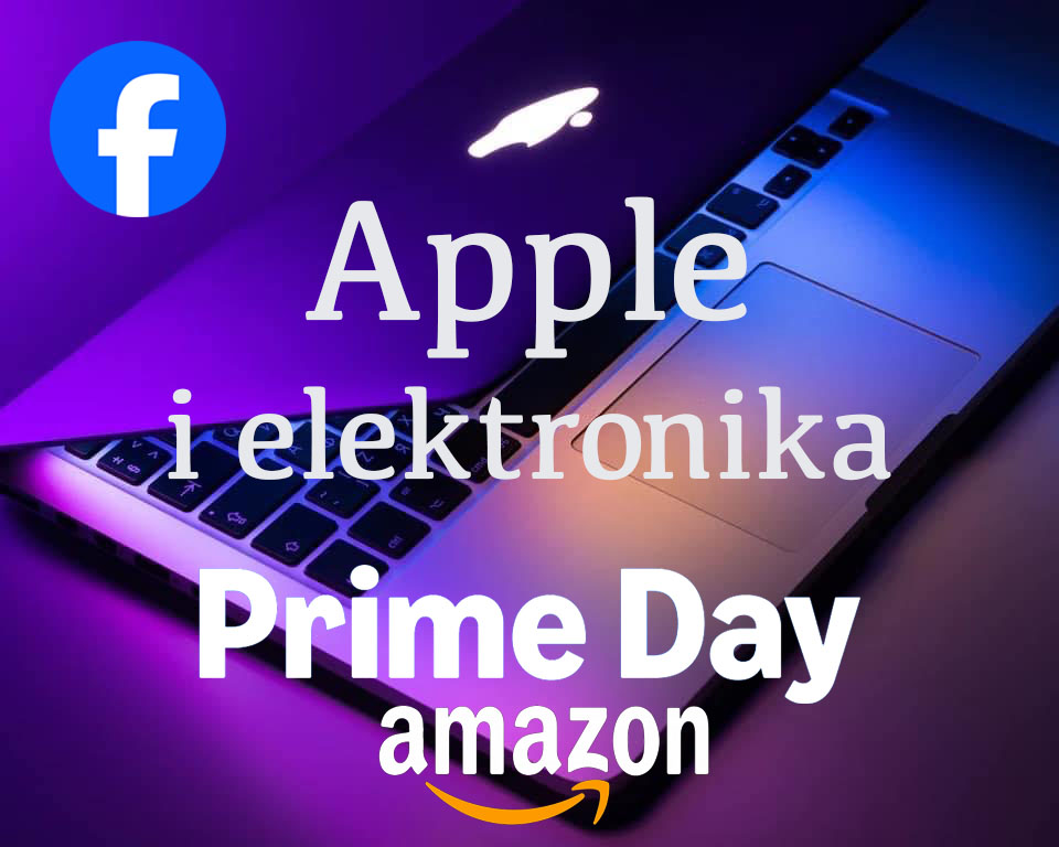 Amazon Prime Day 2026 – dołącz do naszej grupy na Facebooku: “Apple i elektronika – najlepsze promocje”